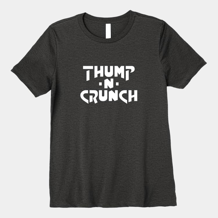 Thump-N-Crunch band T-Shirt